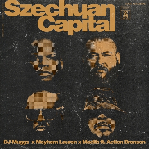 Meyhem Lauren X DJ Muggs & Madlib Ft Action Bronson “Szechuan Capital”