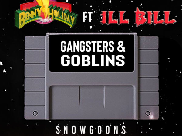 Benny Holiday ft. ILL BILL – Gangsters & Goblins