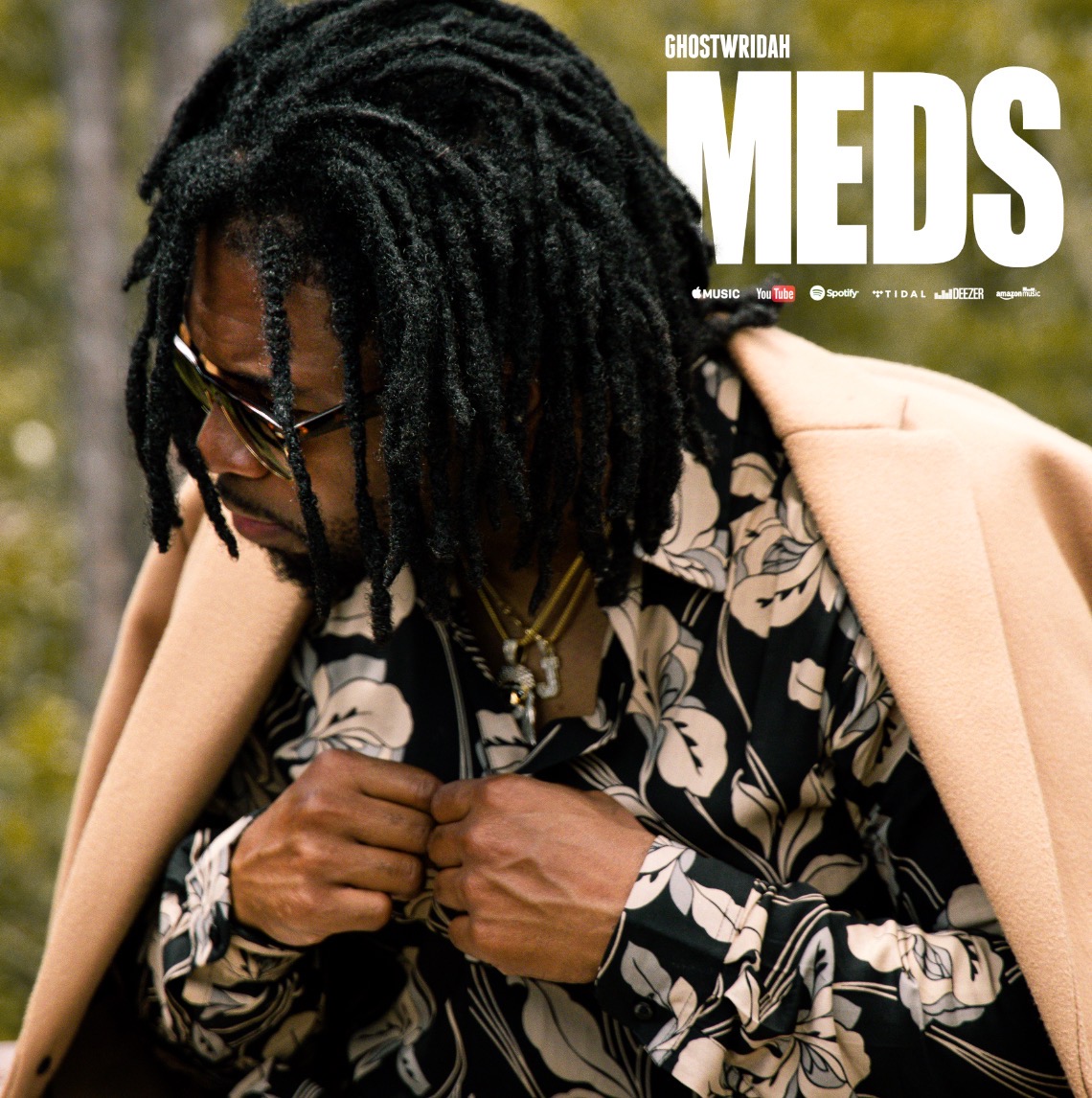 GhostWridah – “MEDS”