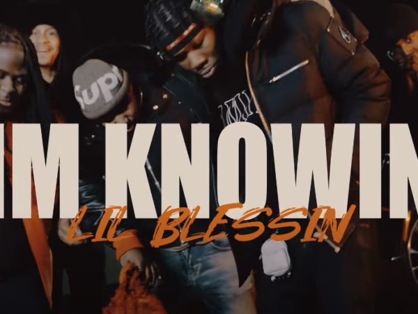 CHICAGO’S RISING STAR LIL BLESSIN RELEASES NEW SINGLE + VIDEO FOR “I’M KNOWIN”