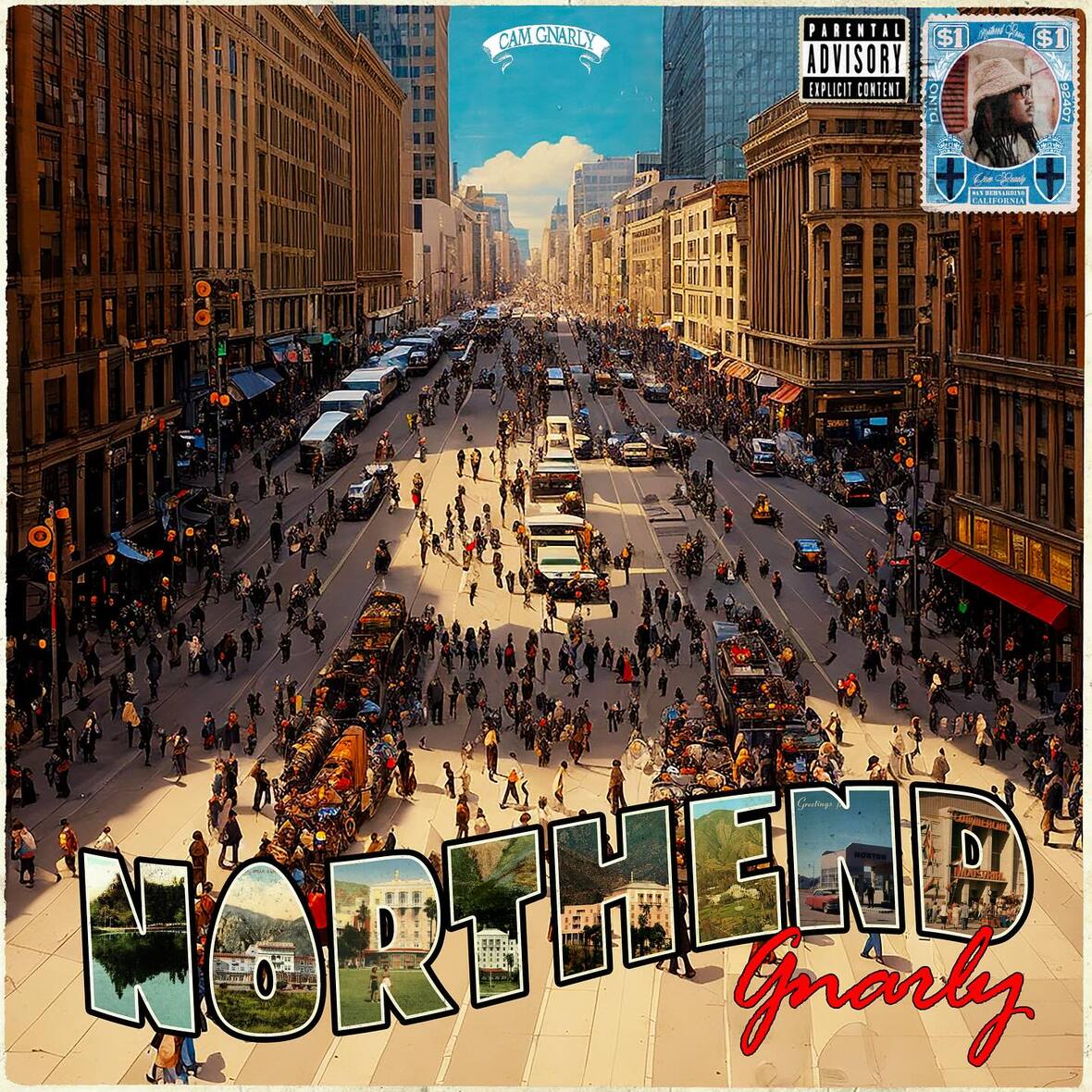 Cam Gnarly – “Blessed With, Stressed With” (Video) and “Northend Gnarly” (Album)