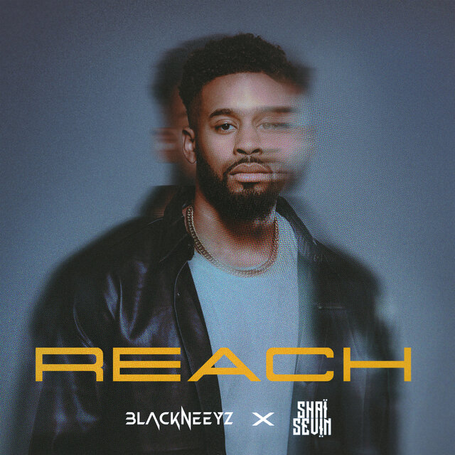 Blackneeyz feat. Shai Sevin – “Reach”