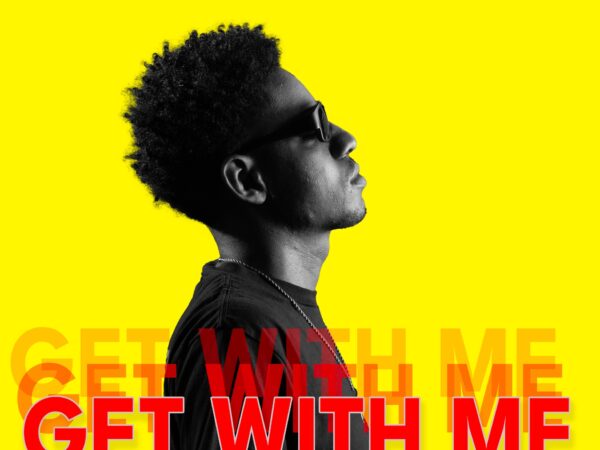 ADRIAN JUNIOR – “Get With Me”