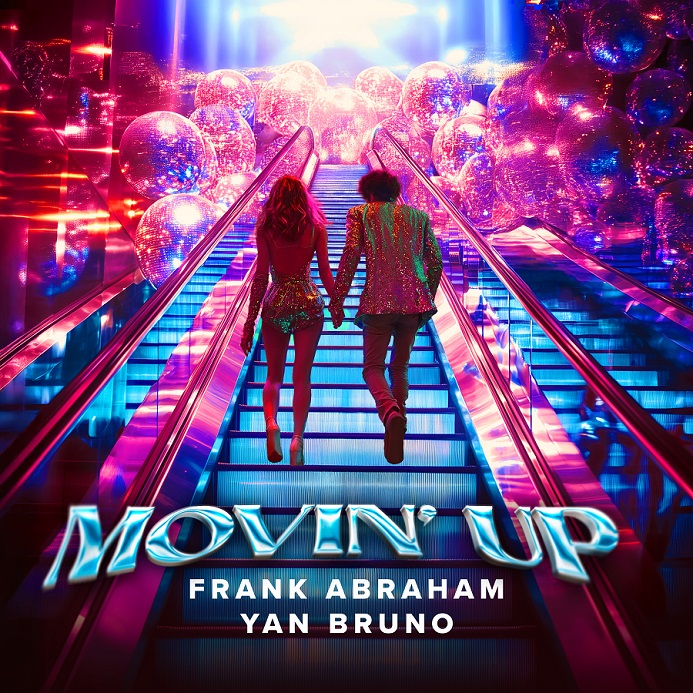 Movin Up: A High-Energy Collaboration by Frank Abraham and Yan Bruno